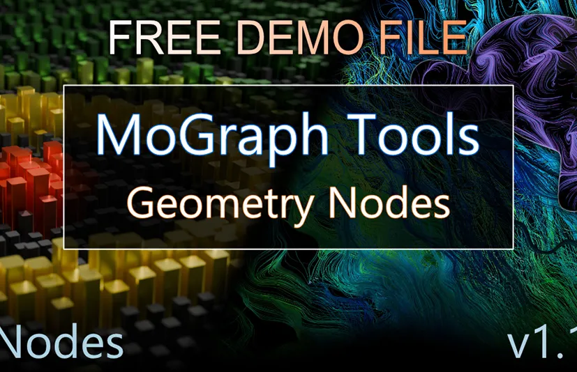 Mograph Tools 用于动态图形的几何节点 - Mograph Tools Geometry Nodes v1.10.0