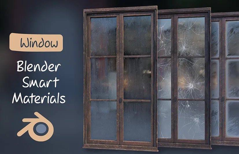 Blender智能材质 窗口 程序化水滴 Blender Smart Materials Window Procedural Water Drops