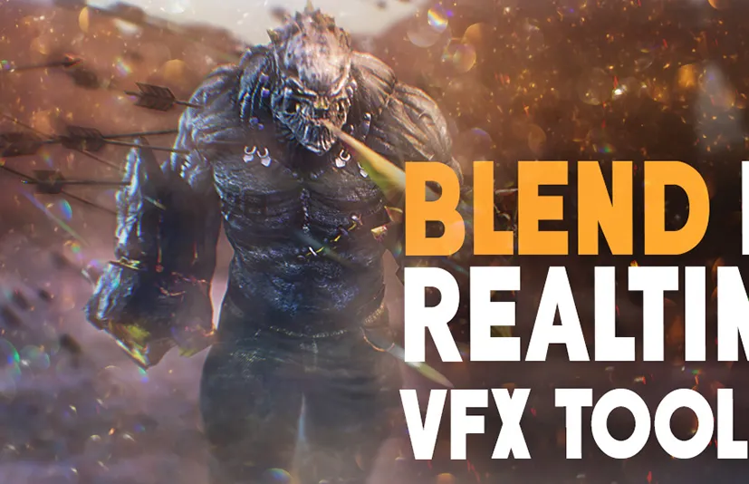 Blender视觉效果工具包 Blend Fx - Visual Effects Toolkit
