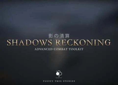 暗影裁决（高级战斗系统）Shadows Reckoning (Advanced Combat System)