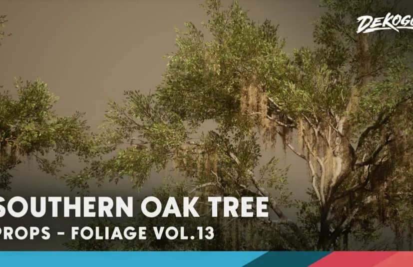 UE5植物橡树模型 Foliage VOL.13 - Southern Oak Trees