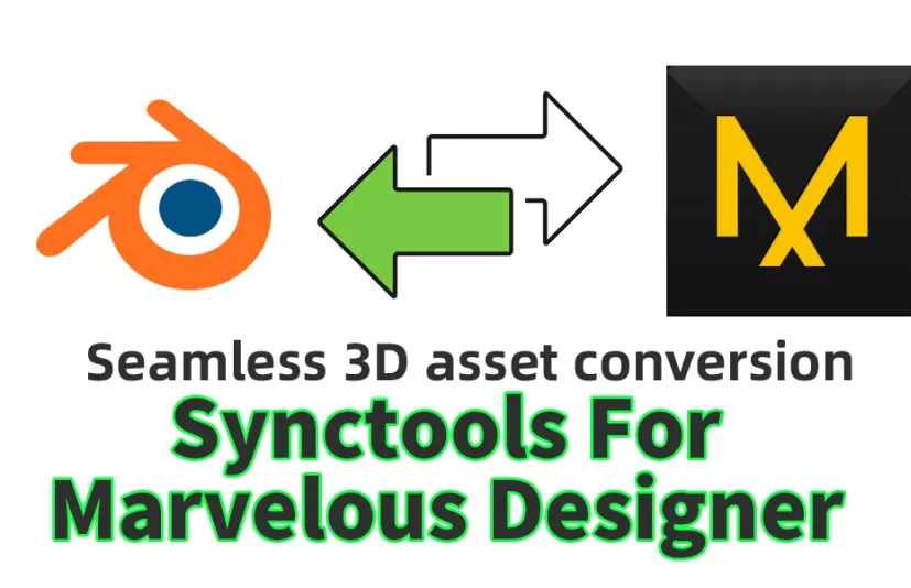 Marvelous Designer & blender 的同步工具  Synctools For Marvelous Designer v2.1.3