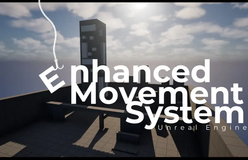 增强型移动系统 Enhanced Movement System