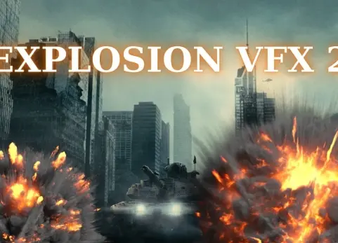 爆炸视觉特效 2 - Explosion VFX 2