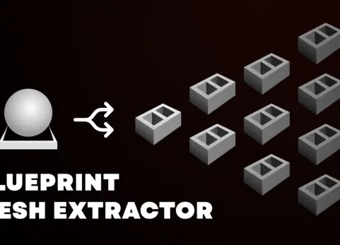 蓝图网格提取器 Blueprint Mesh Extractor