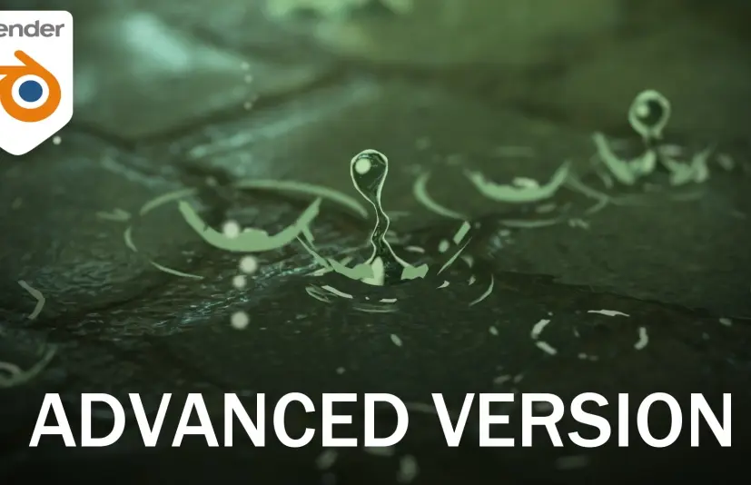 雨水与水花 高级版 Rain and Splashes ADVANCED