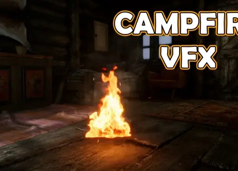 篝火视觉特效 - Campfire VFX – Unreal Engine 5 Niagara
