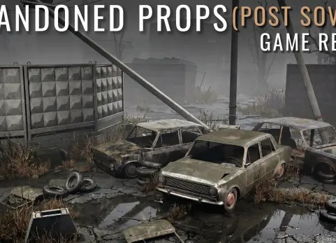 废弃道具套装（后苏联风格） Abandoned Props Pack (Post-Soviet Style)