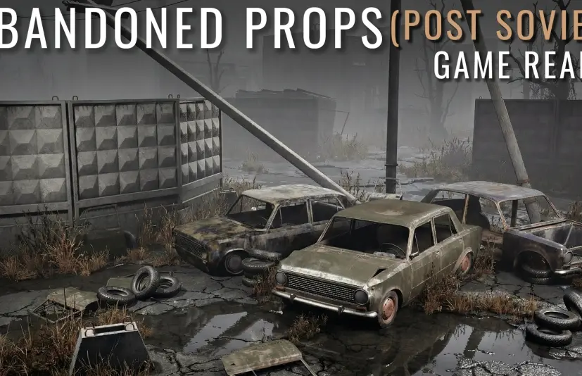 废弃道具套装（后苏联风格） Abandoned Props Pack (Post-Soviet Style)