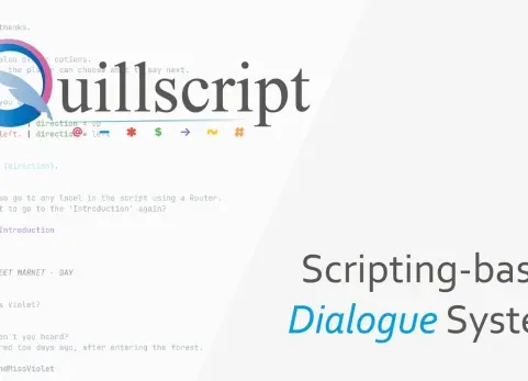 奎尔脚本对话系统 Quillscript Dialog System
