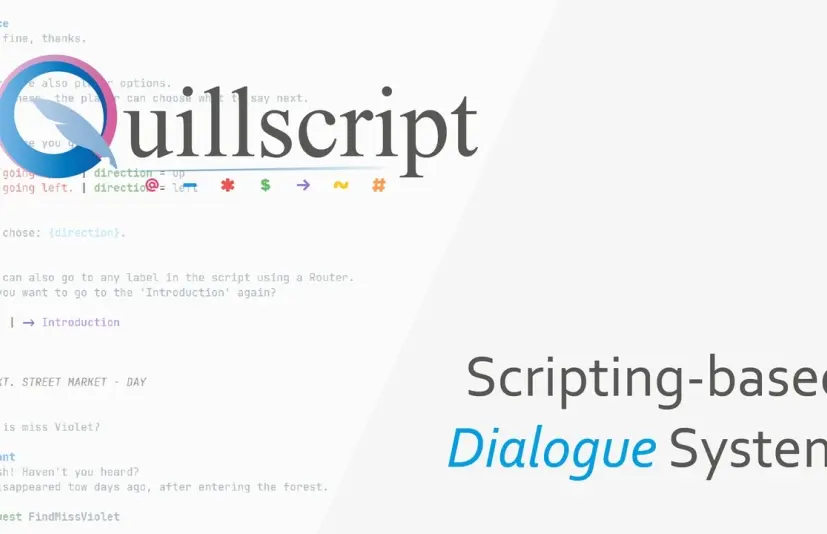 奎尔脚本对话系统 Quillscript Dialog System