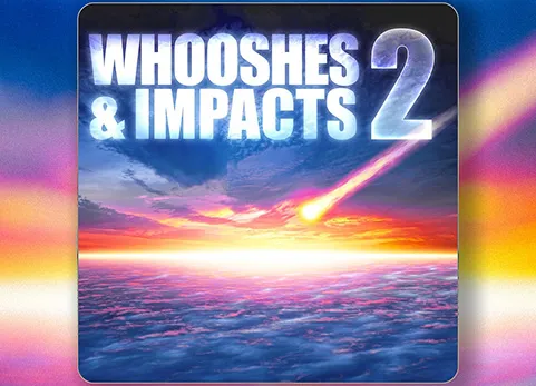 影视游戏转场音效声音素材 - Whooshes & Impacts 2