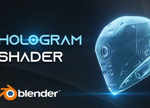 Blender全息效果着色器 Hologram Effect Shader