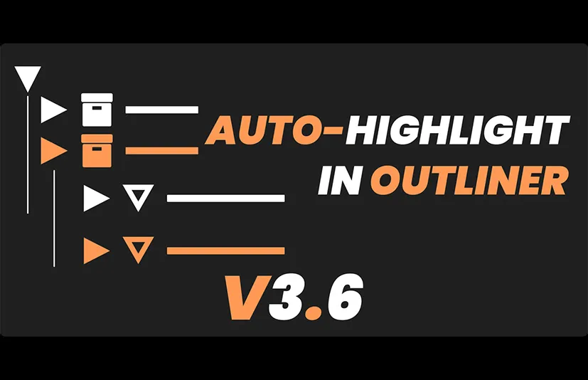 Blender选中模型边框高亮显示插件 - Auto-Highlight In Outliner v3.8.5