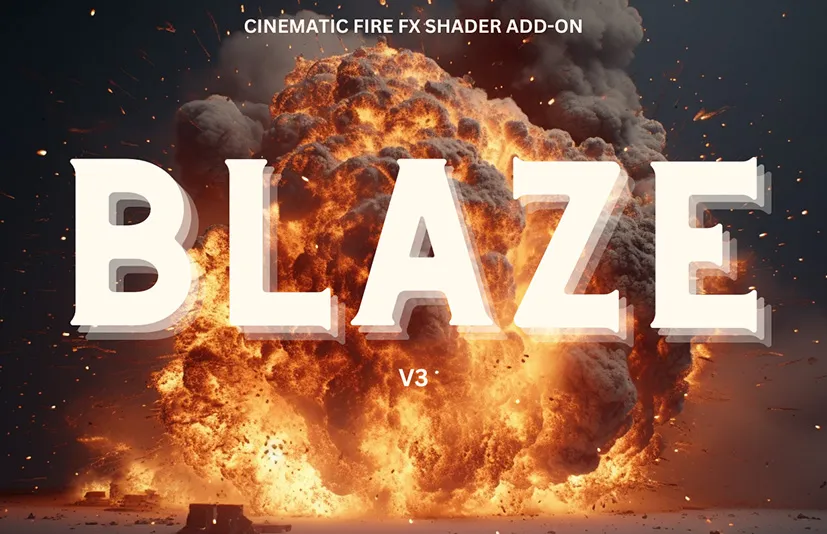 Blender火焰烟雾爆炸特效插件Blaze v3