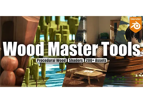 木材大师工具 - 200+个程序化木材质 - Wood Master Tools v1.0