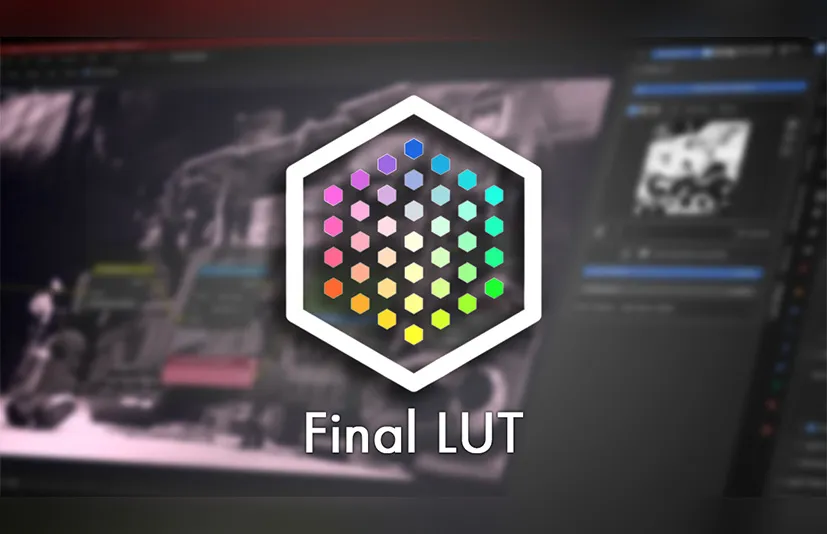 Blender一键调色滤镜插件 - Final LUT v1.0.5