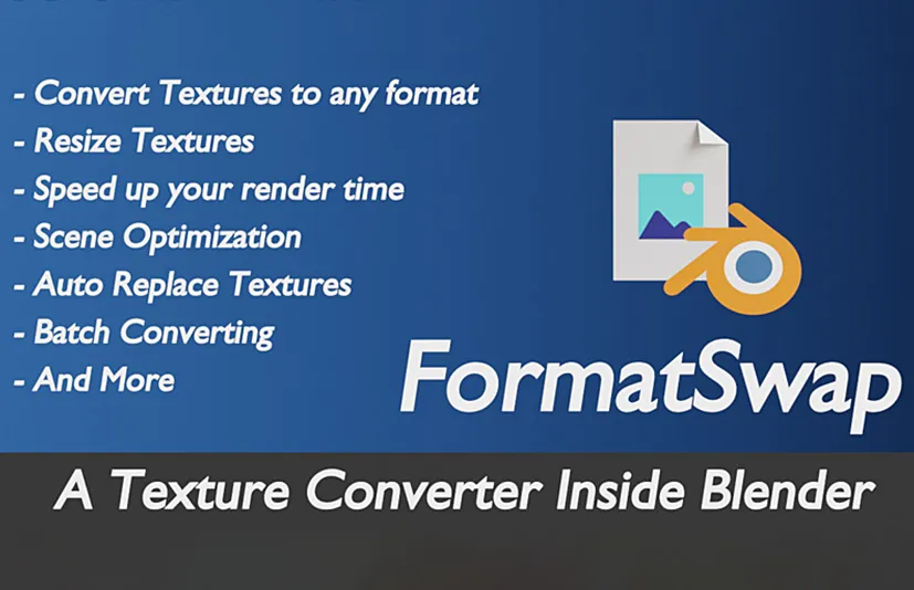 Blender贴图材质格式转换插件 - Formatswap v2.0.2