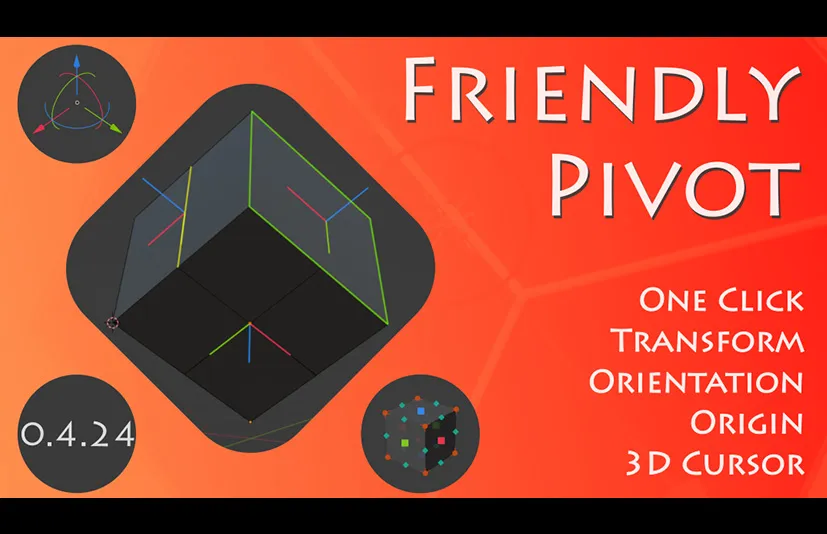 Blender坐标轴移动修改插件 Friendly Pivot v0.5.11