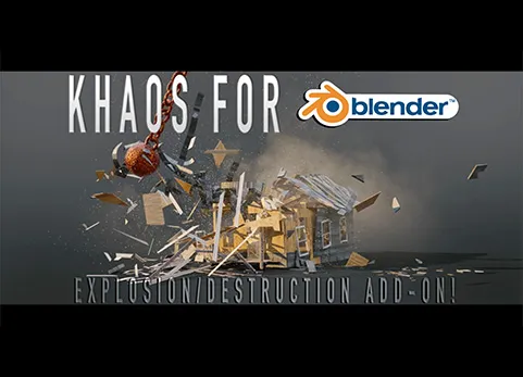 Blender破碎爆炸特效插件 - Khaos: Ultimate Explosion/Destruction Add-On