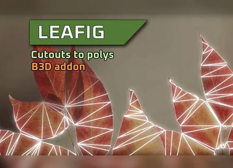 Blender输入图像创建多边形材质插件 - Leafig v1.0.11