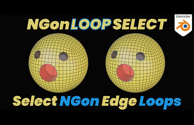 Blender循环边缘选择插件 - Ngon Loop Select v3.1.0