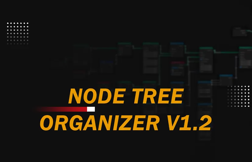 Blender节点树管理器 - Node Tree Organizer v1.2