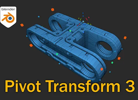 Blender轴心原点移动插件 Pivot Transform V4.2