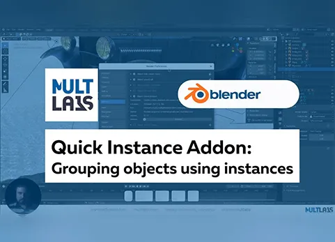 Blender快速组实例插件 - Quick Instances v0.4.0