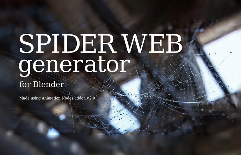 Blender蜘蛛网生成器 - Spider Web Generator