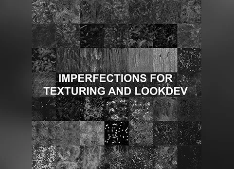 自然真实的脏迹做旧贴图 - Imperfections for Texture and Look Dev By Zak Boxall