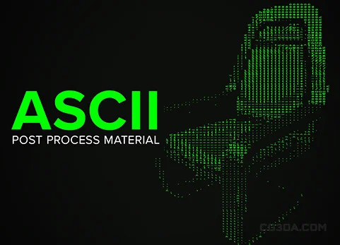 ASCII代码后处理材质-ASCII Post Process Material