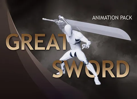 大剑动画包 - Great Sword Animation Pack