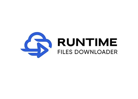 运行时文件下载器 - Runtime Files Downloader