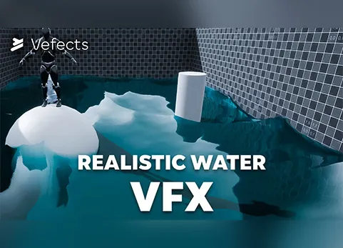 逼真的水视觉特效 - Realistic Water VFX