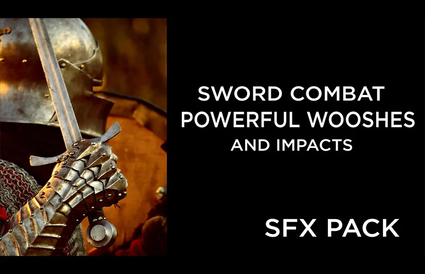 剑战的呼啸特效 - Sword Combat Powerful Whooshes SFX