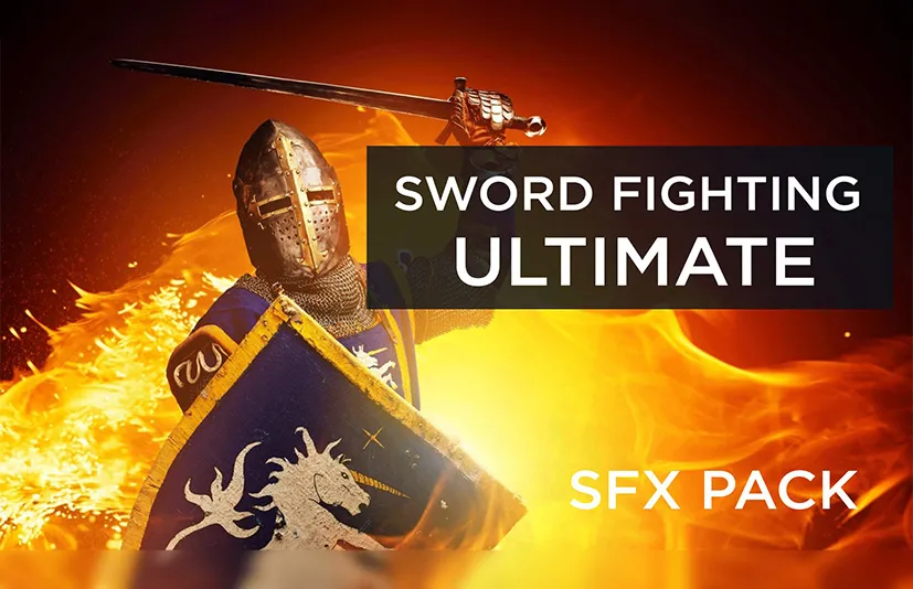 剑战终极音效 - Sword Fighting Ultimate SFX
