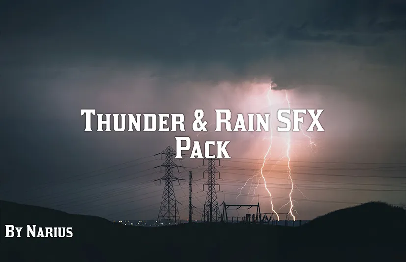 雷雨音效包 - Thunder & Rain SFX Pack