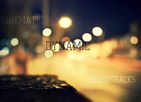 电影动态配乐 - Cinematic Dynamic Soundtrack