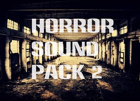 UE音乐音效-恐怖声音包 - Horror Sound Pack 2
